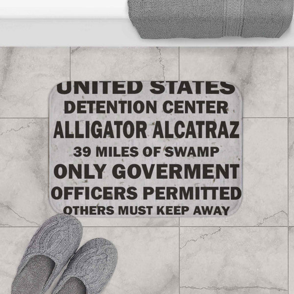 Alligator Alcatraz Sign Bath Mat, Bathroom Deporting Decor - Gatortraz