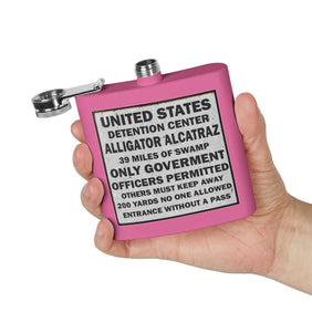 Alligator Alcatraz Sign 6oz Flask | Unique Stainless Steel Hip Flask - Gatortraz