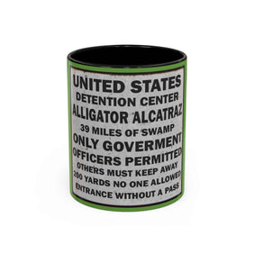Alligator Alcatraz Sign Gator Coffee Mug - Unique Vegan Design - Gatortraz