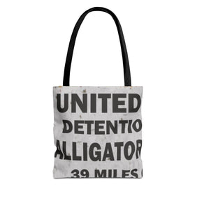 Alligator Alcatraz Sign, X/S, Sign Tote Bag | Unique Gift Law Abiding Lovers, Perfect for Travelers, Beach Days, Books, Shopping, Self Deporting - Gatortraz