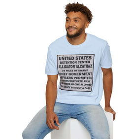 Unisex Alligator Alcatraz Sign, Tee, Fun Graphic T-Shirt, Ideal Gift for Tourists, Unique Vegan Gator Souvenir, Perfect for Deportation, Summer Apparel