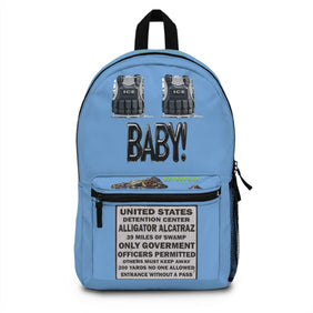 ICE ICE BABY!, Alligator Alcatraz, Lt Blue Urban Backpack for Trendy Self- Deporting Individuals, Gatortraz Design, Perfect for School, Travel, Gifts, Everyday Use